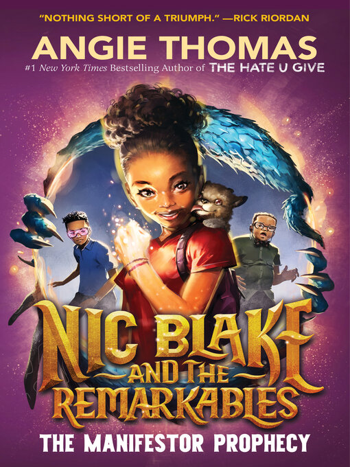 Title details for Nic Blake and the Remarkables by Angie Thomas - Wait list
